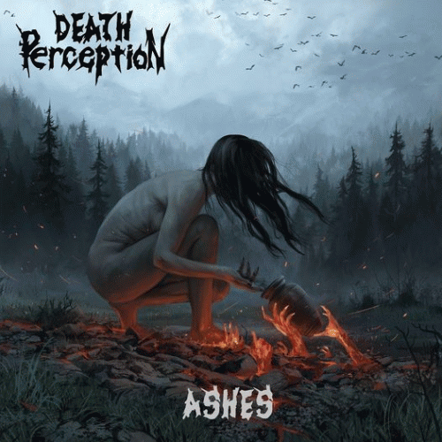 Death Perception : Ashes